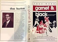 They wore garnet & black: Inside Carolina's quest for gridiron glory 0961550309 Book Cover