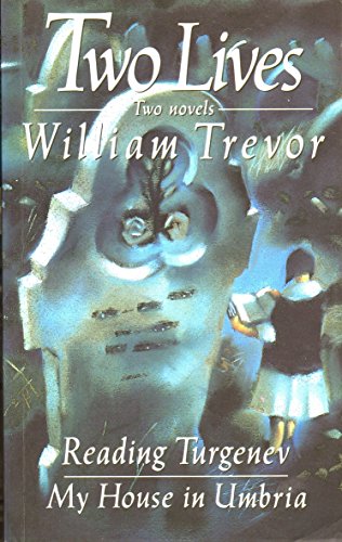 Two Lives: Reading Turgenev and My House in Umbria 0316433845 Book Cover