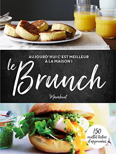 Télécharger C'est meilleur à la maison : Le brunch Livre PDF Gratuit