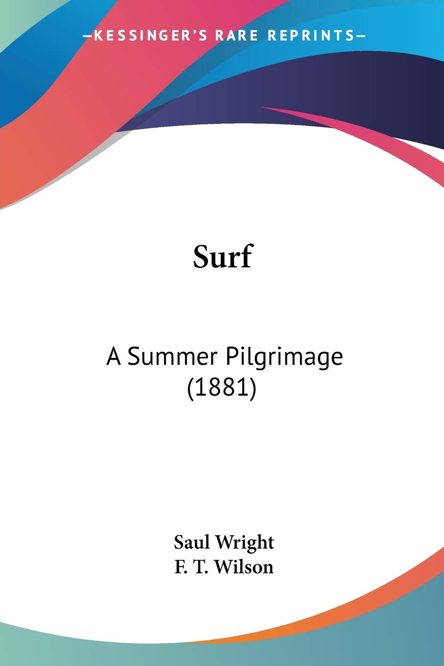 Surf: A Summer Pilgrimage (1881)