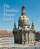 Die Dresdner Frauenkirche: Jahrbuch zu ihrer Geschichte und Gegenwart, Bd. 26 (Jahrbuch Dresdner Frauenkirche)