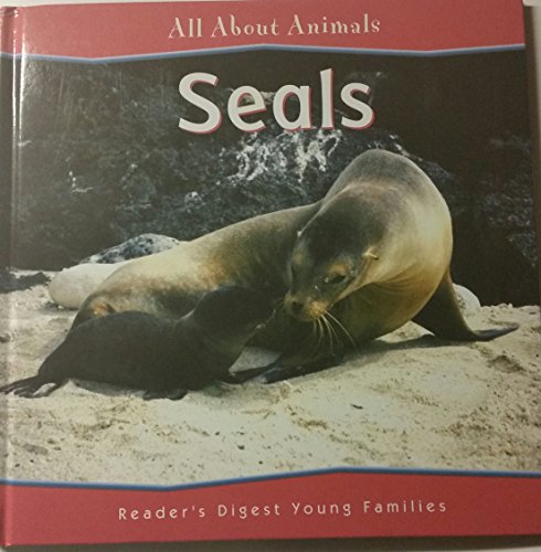 Seals (All ABout Animals) 1599391279 Book Cover