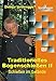 Produktbild Traditionelles Bogenschießen II: Schießen im Gelände