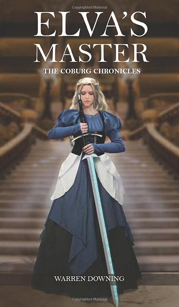 Elva's Master: The Coburg Chronicles