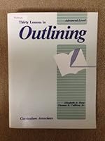Thirty Lessons in Outlining Advanced Level 0891873716 Book Cover
