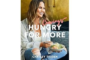 Cravings: Hungry for More: A Cookbook by Chrissy Teigen