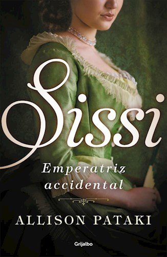 SISSI EMPERATRIZ ACCIDENTAL [Spanish] 9502809777 Book Cover