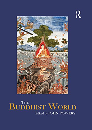 The Buddhist World (Routledge Worlds)      1st Edition, Kindle Edition