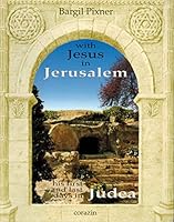 With Jesus in Jerusalem 9654340046 Book Cover