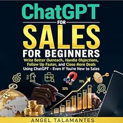 Chat GPT for Sales for Beginners Audiobook By Angel Talamantes cover art