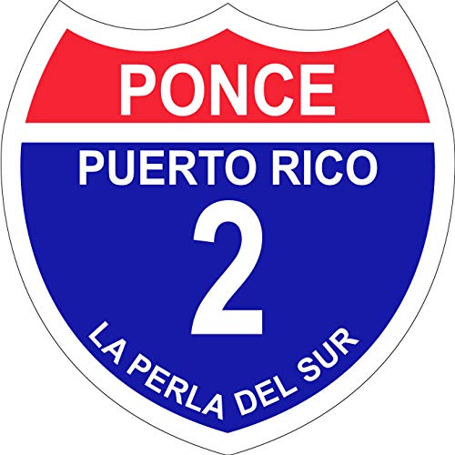 Puerto Rico Town Ponce Interstate Sticker Large 4" X 4", (Bonus Small Sticker with Order)