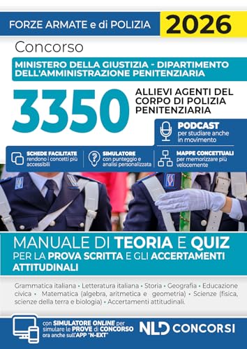 Concorso 3350 Allievi Agenti del Corpo di Polizia Penitenziaria. Manuale di teoria e quiz