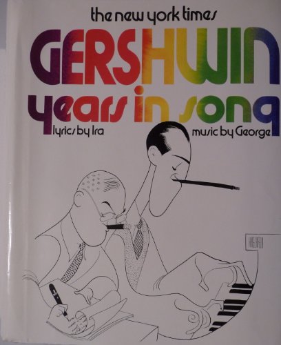 New York Times Gershwin Years in Song