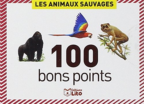 100 bons points : Les animaux sauvages