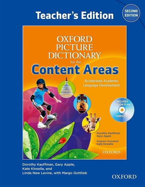 Oxford Picture Dictionary for the Content Areas Teacher's Edition with Lesson Plan CD Pack (Oxford Picture Dictionary for the Content Areas 2e)