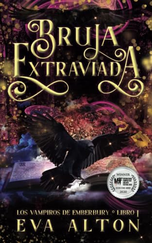Bruja Extraviada: Una Novela Romántica de Vampiros y Brujas: 1 (Los Vampiros de Emberbury)
