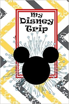 Unofficial Disney Trip Activity and Autograph Book: Magical Fun for Any Disney Theme Park or Event!