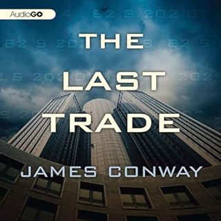 The Last Trade Audiolibro Por James Conway arte de portada