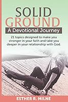 Solid Ground: A Devotional Journey 1954693079 Book Cover