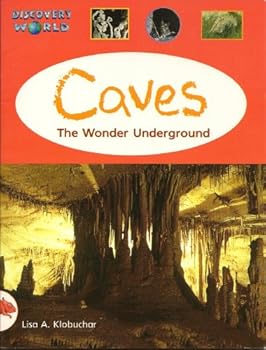 Hardcover Discovery World : Caves. the Wonder Underground (Red Level) Book