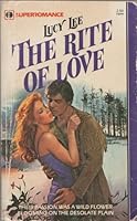 The Rite of Love 037370044X Book Cover