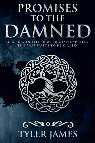 Promises to the Damned (Path of the Damned) 1951996011 Book Cover