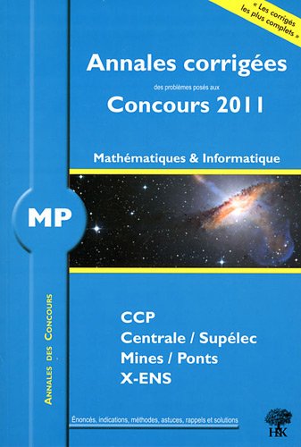Annales des concours MP mathématiques et informatique 2011