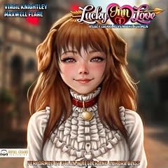 Lucky Inn Love Audiobook By Virgil Knightley, Maxwell Flare cover art