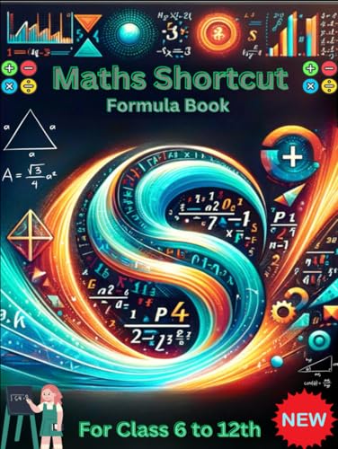 MATH SHORTCUT TRICK: Mastering Math’s Shortcuts Trick: Quick Formulas for Success (Basic to Advance)