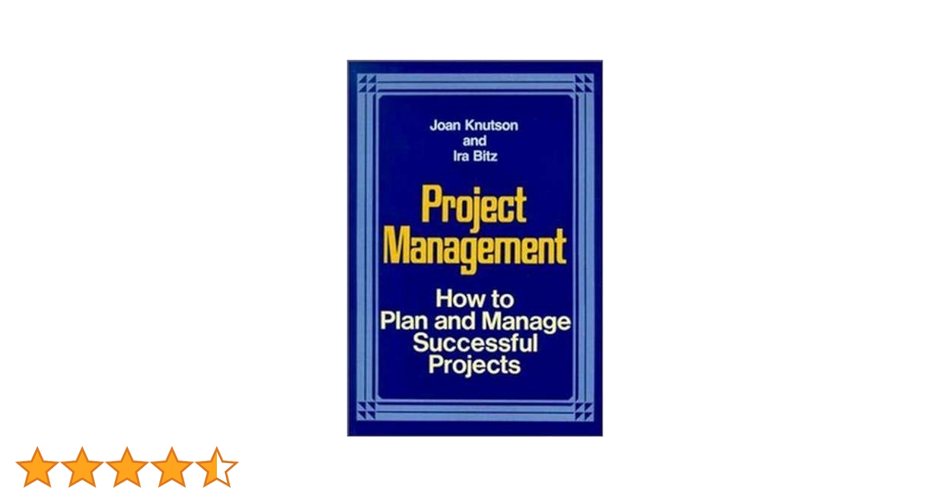 Project Management: How to Plan and Manage Successful