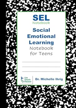 Paperback Social Emotional Learning Notebook for Teens Book