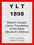 YLT 1898 Robert Young's Literal Translation of the Bible (Student's Edition)