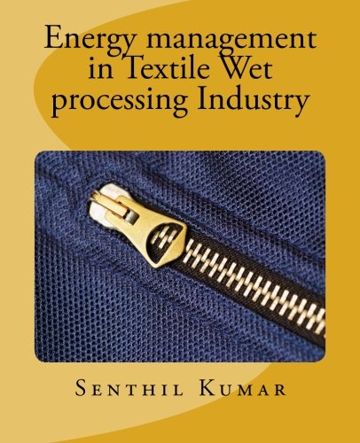Energy Management in Textile Wet Processing Industry