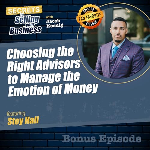 Bonus: Choosing the Right Advisors to Manage the Emotion of Money copertina