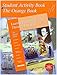 Student Activity Book: The Orange Book, Learning Language Arts Through Literature
