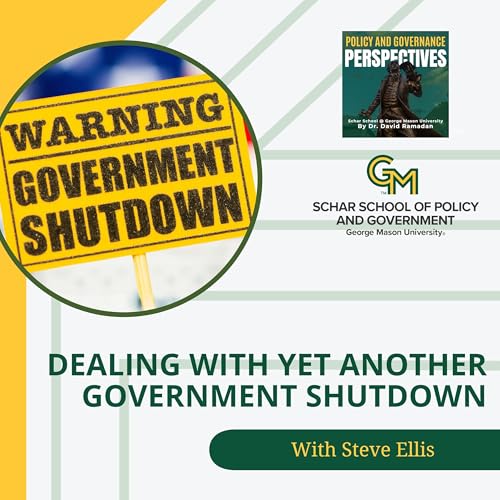 Dealing With Yet Another Government Shutdown With Steve Ellis cover art