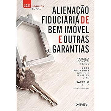 Capa do livro ALIENAÇÃO FIDUCIÁRIA DE BEM IMÓVEL E OUTRAS GARANTIAS - 2ª ED - 2021
