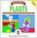 Janice VanCleave's Plants: Mind-Boggling Experiments You Can Turn Into Science Fair Projects (Spectacular Science Project)