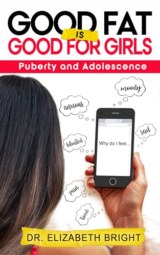 Good Fat Is Good for Girls: Puberty and Adolescence