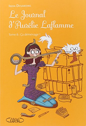 JOURNAL D'AURELIE LAFLAMME T06 JOURNAL D'AURELIE LAFLAMME T06