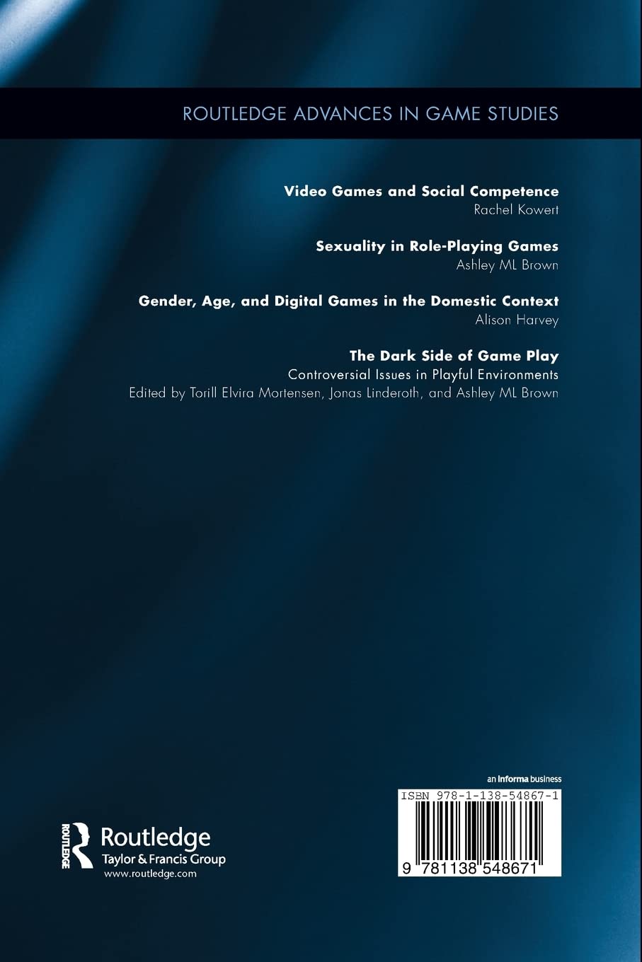 The Dark Side of Game Play: Controversial Issues in Playful Environments