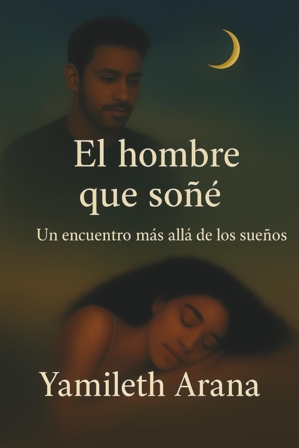 El hombre que soñé: Un encuentro más allá de los sueños