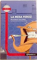 LA MESA FEROZ 9802715336 Book Cover