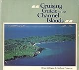 Cruising Guide to the Channel Islands