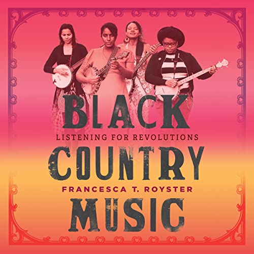 Black Country Music Listening for Revolutions (Audio Download