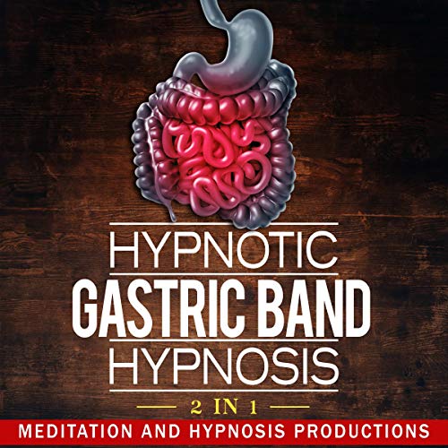Hypnotic Gastric Band Hypnosis 2 in 1 Gastric Band