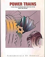 Power Trains: A Service, Testing, and Maintenance Guide for Power Trains in Off-Road Vehicles, Trucks, and Buses 0866913254 Book Cover