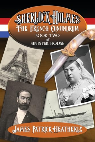 Sherlock Holmes: The French Conundrum: 2 (The Sinister House)