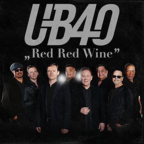 Play Red Red Wine by UB40 on Amazon Music