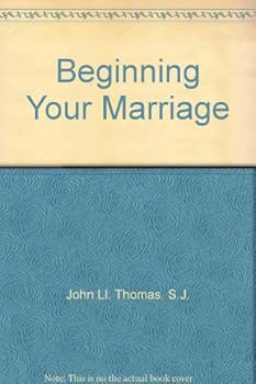 Unknown Binding Beginning Your Marriage Book